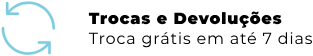 Trocas e Devoluções_Troca grátis em até 7 dias